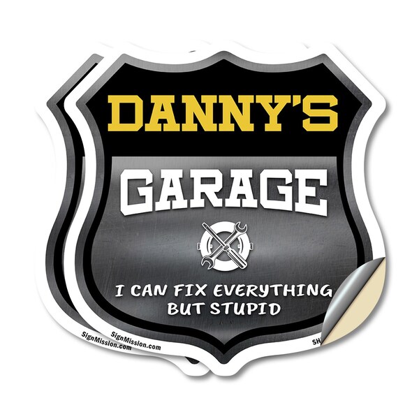 Signmission Danny's Garage I Can Fix Everything But Stupid, 18 inch X 18 inch, Vinyl Decal, 2PK SHI-D-2PACK-18-490-DANNY - main