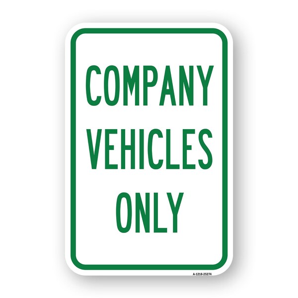 Signmission Company Vehicles Only, Heavy-Gauge Aluminum Rust Proof Parking Sign, 18" x 24", A-1824-25274 A-1824-25274 - main