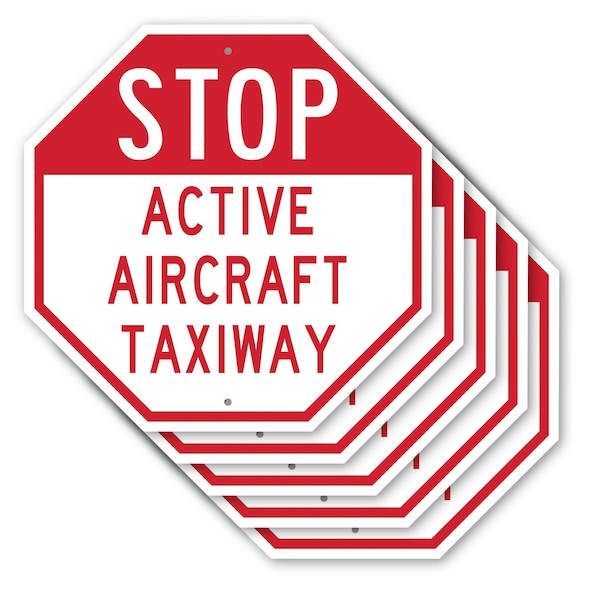 Signmission Stop Active Aircraft Taxiway, 10 inch X 10 inch, Aluminum Metal Signs, 5PK OC-A-5Pack-10-214 - main