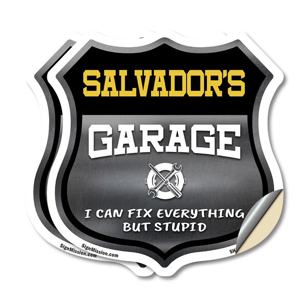 Signmission Salvador's Garage I Can Fix Everything But Stupid, 18 inch X 18 inch, Vinyl Decal, 2PK SHI-D-2PACK-18-490-SALVADOR - main