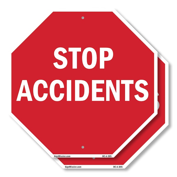 Signmission Stop Accidents, 10 inch X 10 inch, Aluminum Metal Signs, 2PK OC-A-2PACK-10-305 - main