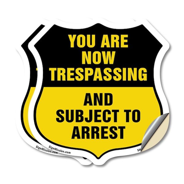 Signmission No Trespassing Shield Sign You Are Now T, 18 inch X 18 inch, Vinyl Decal, 2PK SHI-D-2PACK-18-412 - main