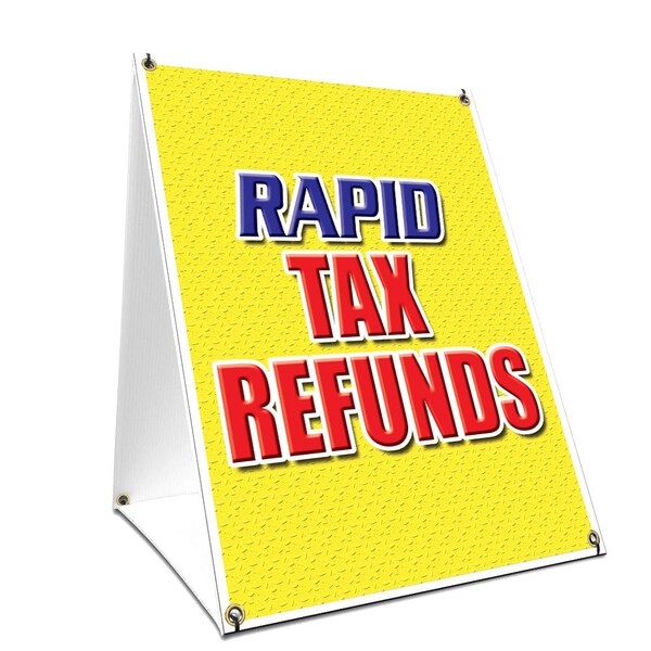 Signmission Rapid Tax Refunds, 36 Inch x 24 Inch A-frame Yard Sign, Plastic Sign SBC-2436-Rapid Tax Refunds - main