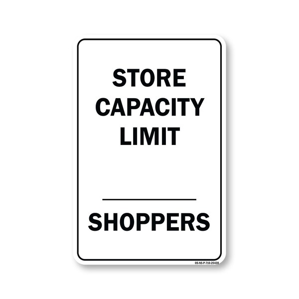Signmission Public Safety, 7" Height, Rigid Plastic, 10" X 7", Store Capacity Limit Shoppers OS-NS-P-710-25438 - main