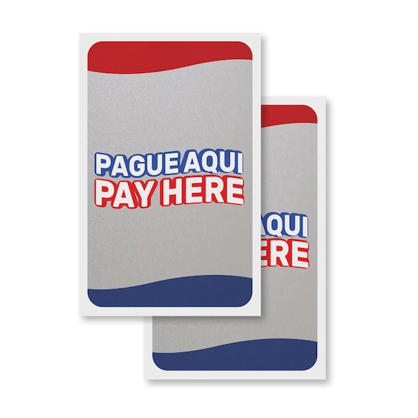 Signmission Pague Aqui, Vinyl Decals Only 24 Inch x 36 Inch, Vinyl Decal, 2PK DSB-2436-2PACK-30409 - main