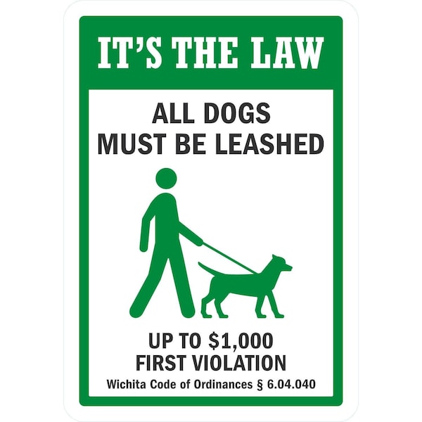 Lyle It's The Law, All Dogs Must Be Leashed Up To USD 1000, 7x10, Non-Reflective, White G-17267-PL_7x10 - main