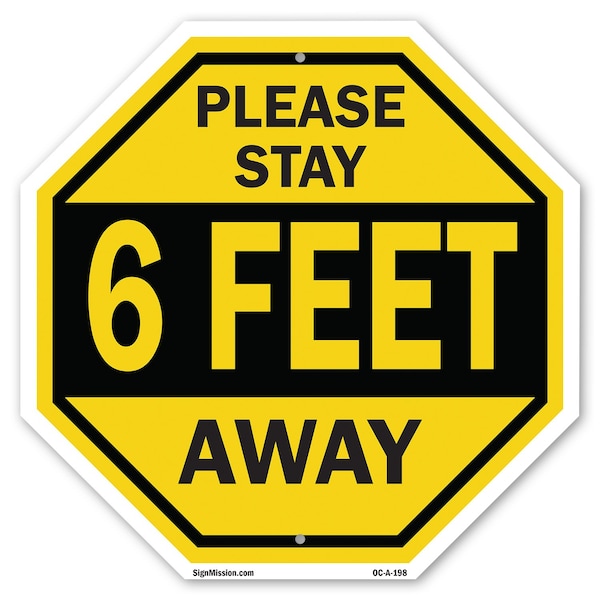 Signmission Please Stay 6 Feet Away, 10 Inch X 10 Inch, Aluminum Metal Signs OC-A-10-198 - main