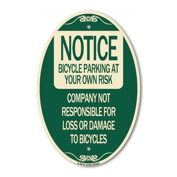 Signmission Bicycle Parking at Your Own Risk Company Not , 12 In X 18 In Architectural, Heavy Gauge Aluminum A-OV-G-1218-24323 - main