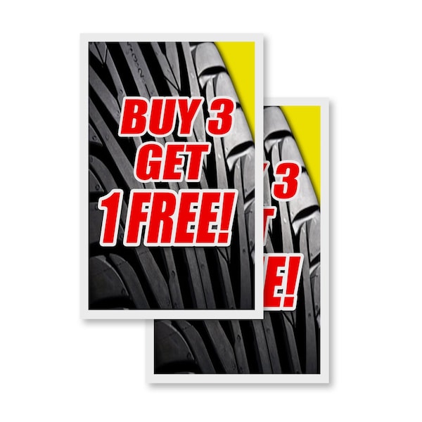 Signmission Buy 3 Tires Get Free, Vinyl Decals Only 24 Inch x 36 Inch, Vinyl Decal, 2PK DSB-2436-2PACK-Buy 3 Tires Get 1 Free - main