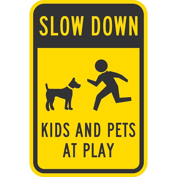 Lyle Slow Down Kids and Pets At Play (w/graphic), 12x18, Engineer Grade, Yellow G-3539-EG_12x18 - main