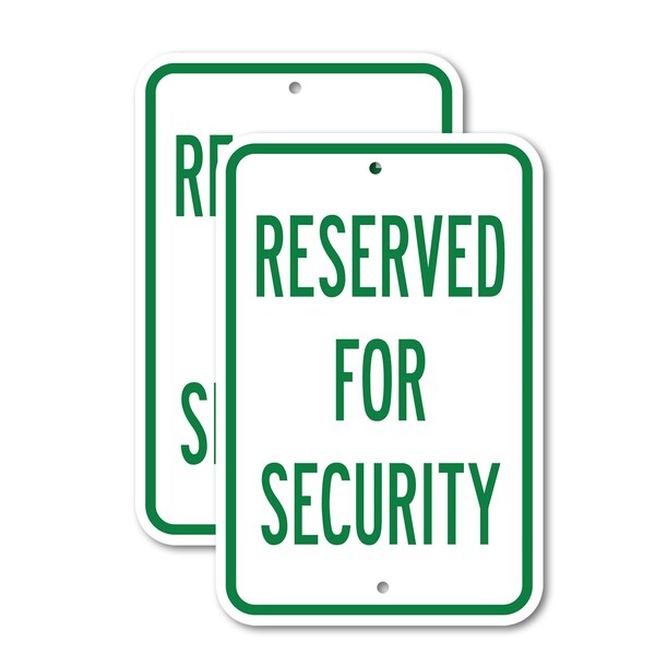 Signmission Reserved For Security, 18'' X 24'' 2 Signs, Heavy Gauge Aluminum, 2PK A-1824-2PACK-2919 - main