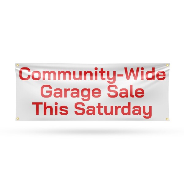 Signmission Community Wide Garage Sale this Saturday, 18 Inch x 48 Inch, Vinyl Banner B-30522 - main