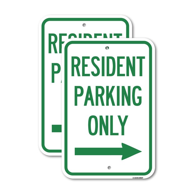 Signmission Reserved Parking Sign Resident Parking Only With Right, 18'' X 24'', Heavy Gauge Aluminum, 2PK A-1824-2PACK-23037 - main