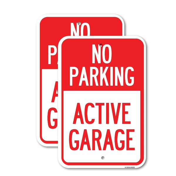 Signmission Active Garage, 18'' X 24'' 2 Signs, Heavy Gauge Aluminum, 2PK A-1824-2PACK-24353 - main
