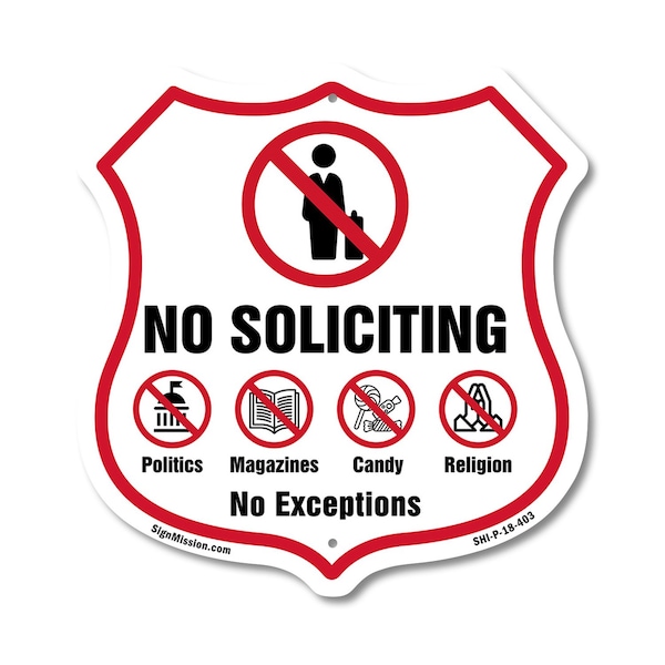 Signmission No Soliciting Shield Sign No Politics Ma, 18 Inch X 18 Inch, Plastic Sign SHI-P-18-403 - main