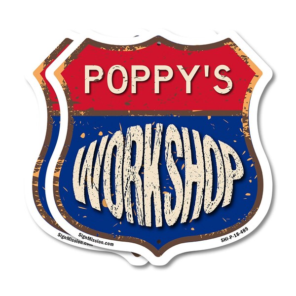 Signmission Poppy's Workshop, 18 inch X 18 inch, Plastic Sign, 2PK SHI-P-2PACK-18-489-POPPY - main