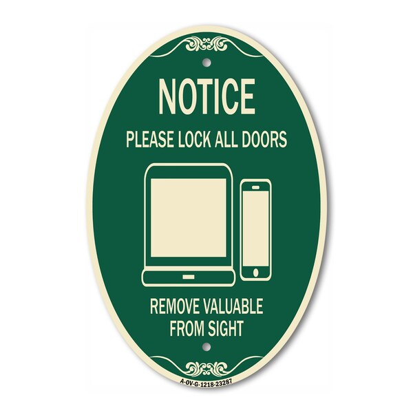 Signmission Please Lock All Doors Remove Valuables from S, 12 In X 18 In Architectural, Heavy Gauge Aluminum A-OV-G-1218-23287 - main