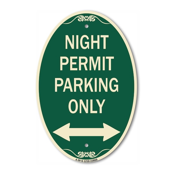 Signmission Night Permit Parking Only With Bi-Directiona, 12 In X 18 In Architectural, Heavy Gauge Aluminum A-OV-G-1218-23860 - main