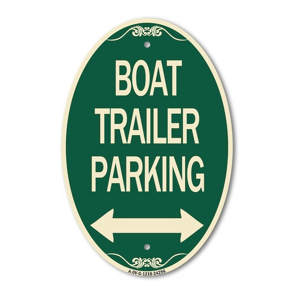 Signmission Boat Trailer Parking With Bidirectional Arro, 12 In X 18 In Architectural, Heavy Gauge Aluminum A-OV-G-1218-24296 - main