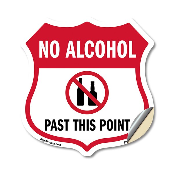 Signmission No Alcohol Shield Sign No Alcohol Past T, 12 Inch X 12 Inch, Vinyl Decal SHI-D-12-390 - main