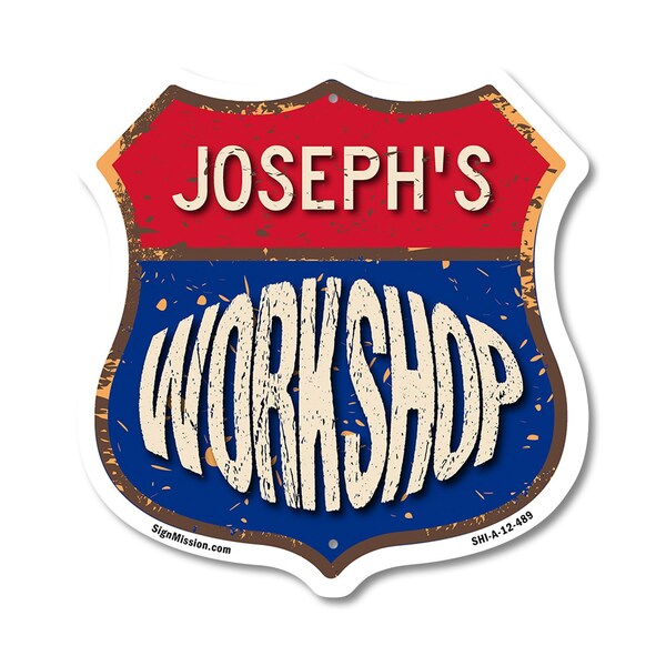 Signmission Joseph's Workshop, 12 Inch X 12 Inch, Aluminum Metal Sign SHI-A-12-489-JOSEPH - main