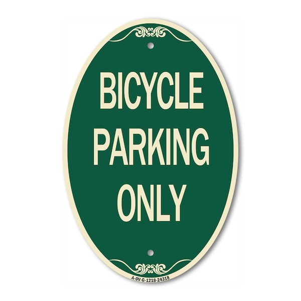 Signmission Bicycle Parking Only, 12 Inch X 18 Inch Architectural Oval, Heavy Gauge Aluminum A-OV-G-1218-24318 - main