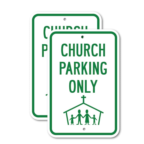 Signmission Church Parking Only with Graphic 2, 18'' X 24'' 2 Signs, Heavy Gauge Aluminum, 2PK A-1824-2PACK-2610 - main