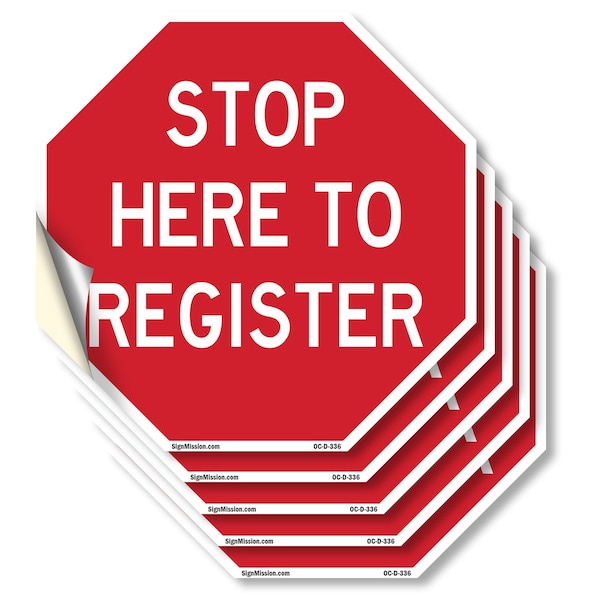 Sign Up Stop Signmission Stop Here to Register, 4 inch X 4 inch, Vinyl Decal, 5PK OC ...