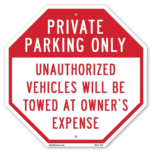 Signmission Private Parking Only Unauthorized V, 10 Inch X 10 Inch, Aluminum Metal Signs OC-A-10-173 - main