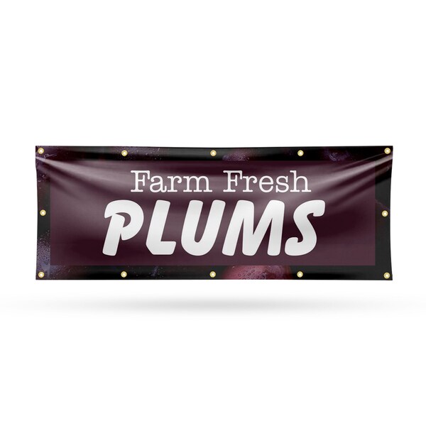 Signmission Farm Fresh Plums, 48 Inch x 120 Inch, Vinyl Banner B-120-30609 - main