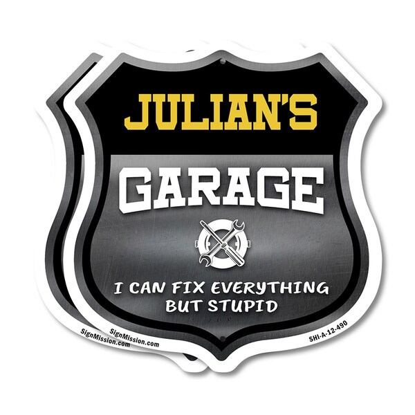 Signmission Julian's Garage I Can Fix Everything But Stupid, 12 inch X 12 inch, Plastic Sign, 2PK SHI-P-2PACK-12-490-JULIAN - main