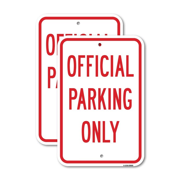 Signmission Office Parking Only Sign, 18'' X 24'' 2 Signs, Heavy Gauge Aluminum, 2PK A-1824-2PACK-25059 - main