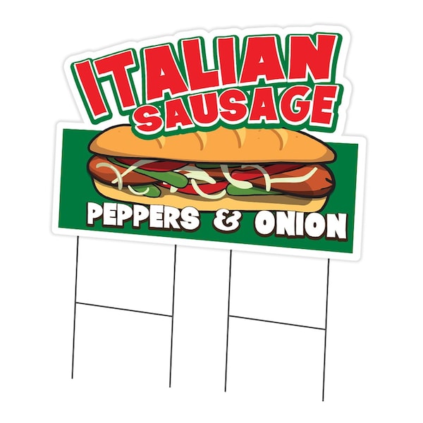 Signmission Italian Sausage Die Cut Yard & Stake plastic coroplast window, C-DC-2436-Italian Sausage19 C-DC-2436-DS-Italian Sausage19 - main