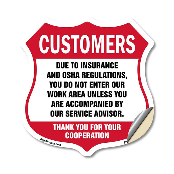 Signmission Restricted Area Shield Sign Customers Du, 12 Inch X 12 Inch, Vinyl Decal SHI-D-12-458 - main