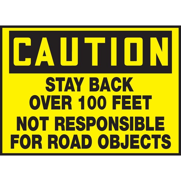 Accuform OSHA CAUTION SAFETY LABEL STAY BACK LVHR615RFE - main