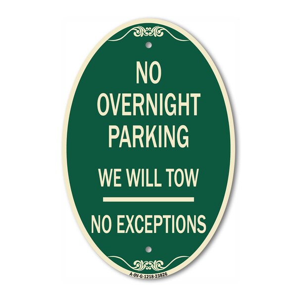 Signmission No Overnight Parking We Will Tow - No Excepti, 12 In X 18 In Architectural, Heavy Gauge Aluminum A-OV-G-1218-23826 - main