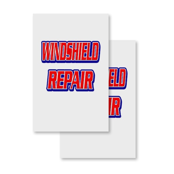 Signmission Windshield Repair, Vinyl Decals Only 24 Inch x 36 Inch, Vinyl Decal, 2PK DSB-2436-2PACK-Windshield Repair - main