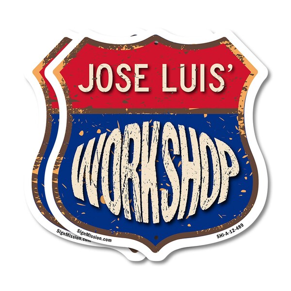 Signmission Jose Luis's Workshop, 12 inch X 12 inch, Aluminum Metal Sign, 2PK SHI-A-2PACK-12-489-JOSE LUIS - main