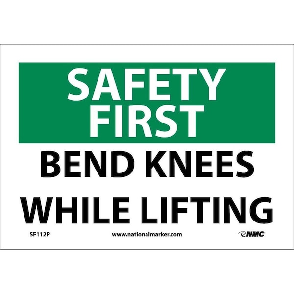 Nmc Safety First Bend Knees While Lifting Sign, SF112P SF112P - main