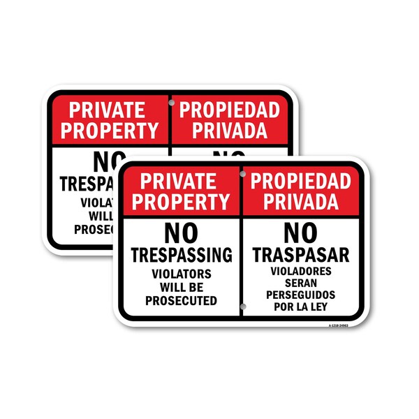 Signmission No Trespass Violator Prosecuted Privada Traspasar, 18'' X 24'' 2 Signs, Heavy Gauge Aluminum, 2PK A-1824-2PACK-24963 - main