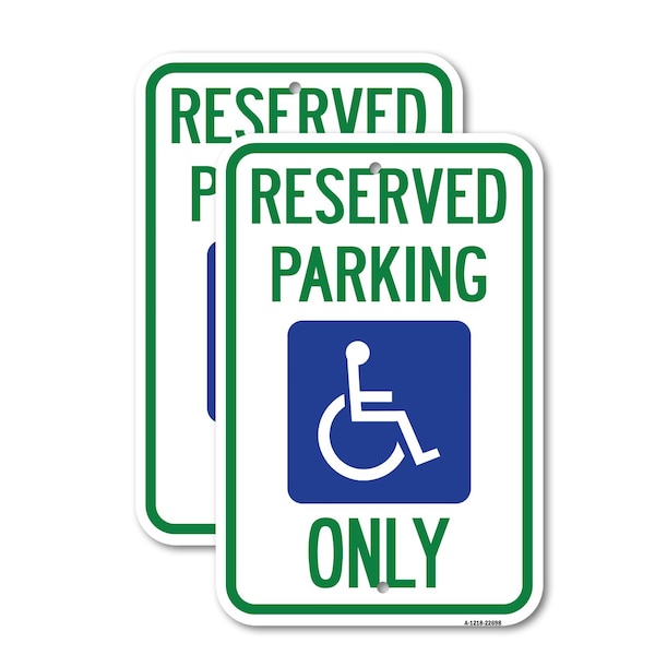 Signmission With NY Compliance Reserved Parking Only With Access I, 18'' X 24'', Heavy Gauge Aluminum, 2PK A-1824-2PACK-22698 - main
