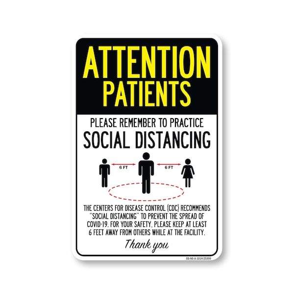 Signmission Public Safety, Patients Practice Social Distancing, 14in X 10in Aluminum, OS-NS-A-1014-25399 OS-NS-A-1014-25399 - main