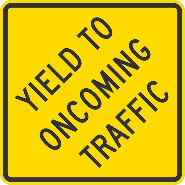 Lyle Yield To Oncoming Traffic, 24x24, High Intensity Prismatic, Yellow G-13169-HI_24x24 - main