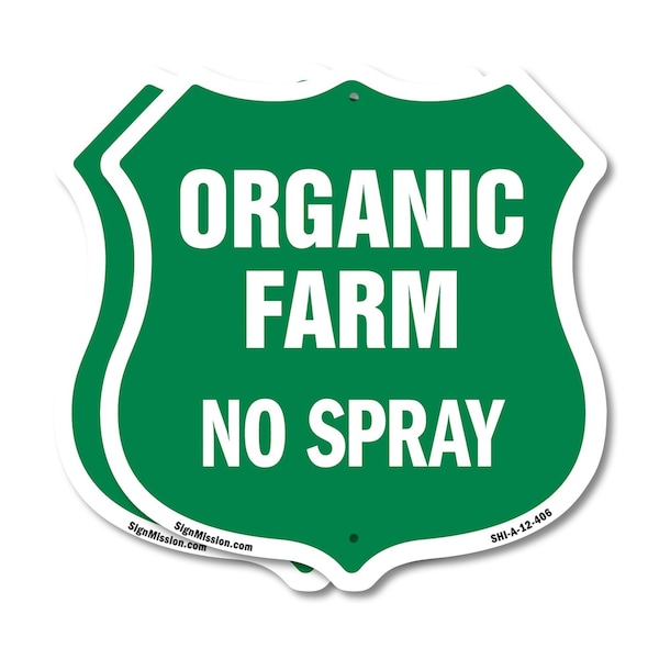 Signmission No Spray Shield Sign Organic Farm, 12 inch X 12 inch, Aluminum Metal Sign, 2PK SHI-A-2PACK-12-406 - main