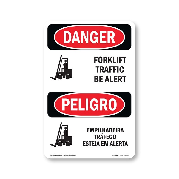Signmission Safety Sign, OSHA Danger, 10" Height, Rigid Plastic, Forklift Traffic Bilingual, P-VPR-1265 OS-DS-P-710-VPR-1265 - main