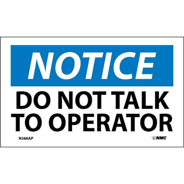 Nmc Notice Do Not Talk To Operator Label, Pk5 N366AP - main