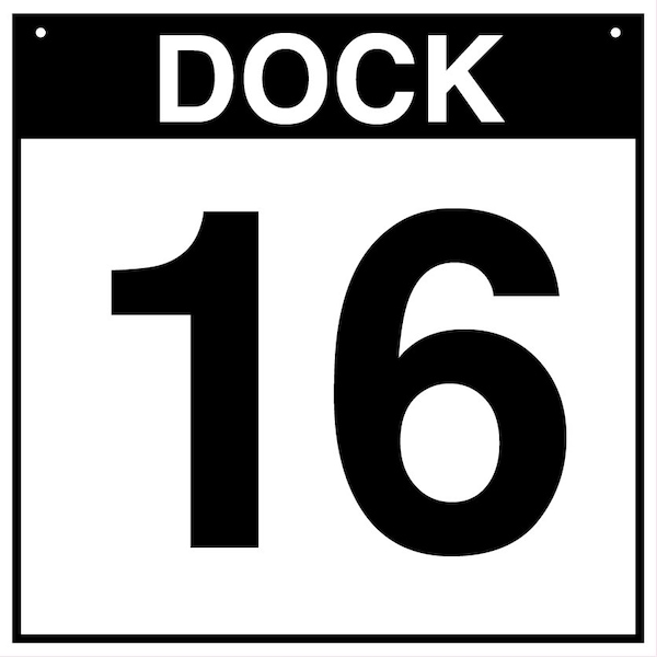 5S Supplies Loading Dock 16 Sign - ALM - 18in x 18in DOCK16-ALM-1818 - main
