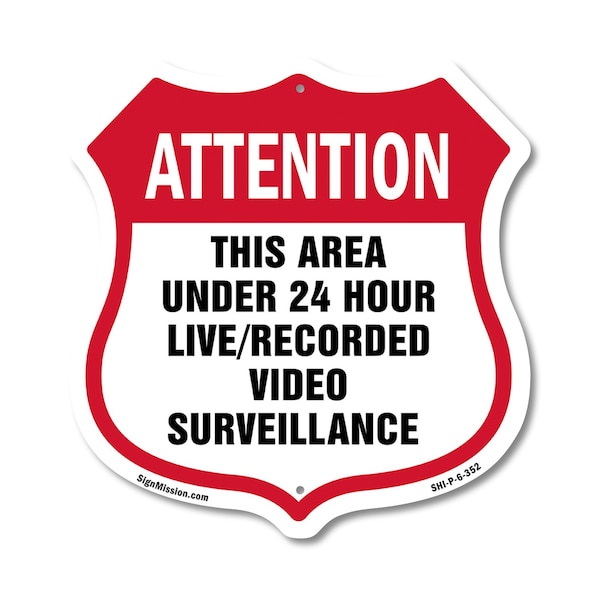 Signmission 24 Hour Surveillance Shield Sign Attenti, 6 Inch X 6 Inch, Plastic Sign SHI-P-6-352 - main