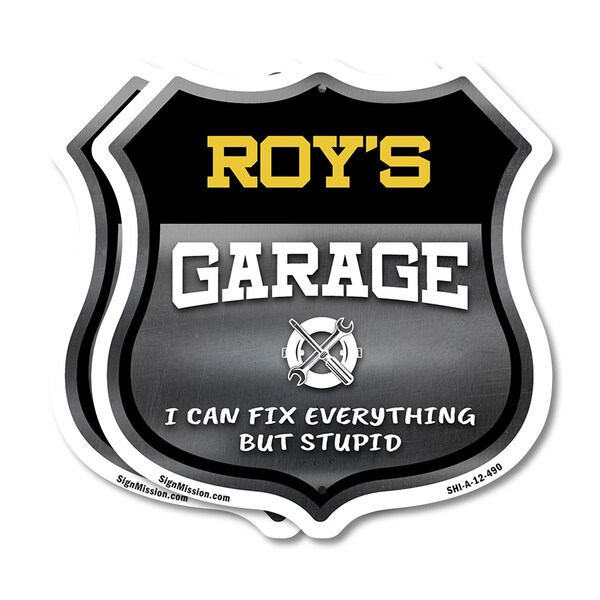 Signmission Roy's Garage I Can Fix Everything But Stupid, 12 inch X 12 inch, Plastic Sign, 2PK SHI-P-2PACK-12-490-ROY - main