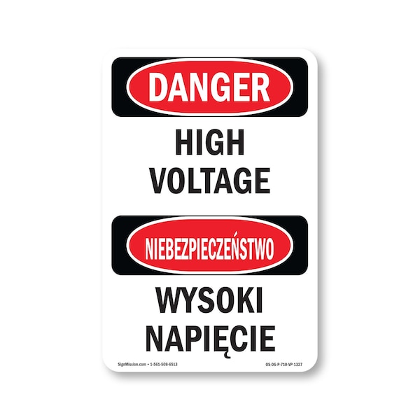 Signmission OSHA Danger Sign, 10" Height, Rigid Plastic, High Voltage Bilingual, VP-1327 OS-DS-P-710-VP-1327 - main